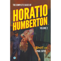 The Complete Cases of Horatio Humberton, Volume 2