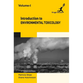 Introduction to Environmental Toxicology Vol 1