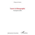 Guerre et démographie: Vers la guerre en 2045