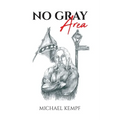 No Gray Area