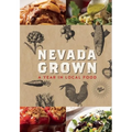 Nevada Grown: A Year in Local Food