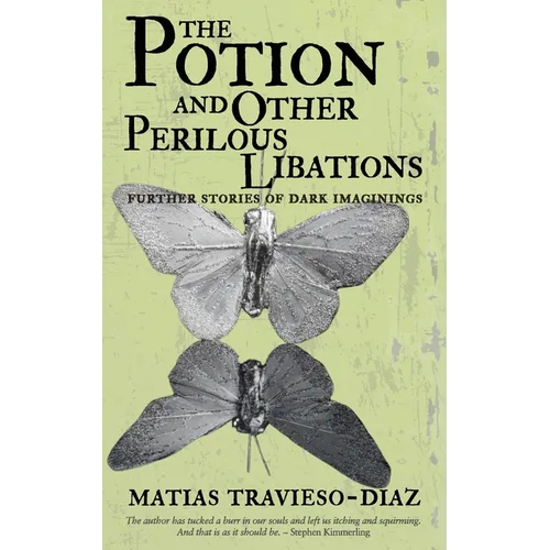 The Potion and Other Perilous Libations
