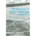 Microbiology for Water and Wastewater Operators (Revised Reprint)