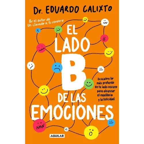 El Lado B de Las Emociones / The Other Side of Emotions