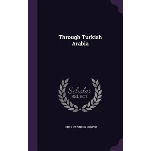 Through Turkish Arabia