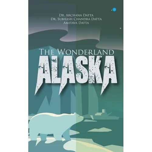 The Wonderland - Alaska