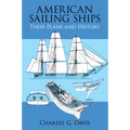 American Sailing Ships: Their Plans and History