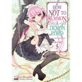 How Not to Summon a Demon Lord: Volume 5 (Light Novel): Volume 5
