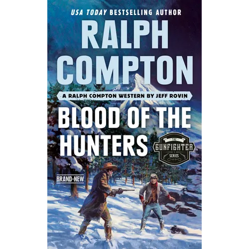 Ralph Compton Blood of the Hunters