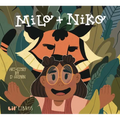 Milo + Niko (Bilingual: English/Spanish)