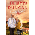 Slow Road to Love: A Mature-Age Christian Romance