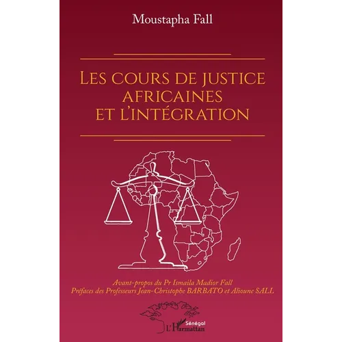 Les cours de justice africaines et l'intégration