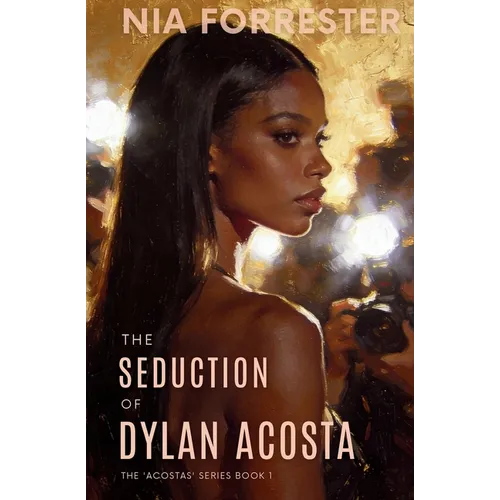 The Seduction of Dylan Acosta