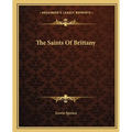 The Saints Of Brittany