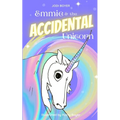 Emmie and the Accidental Unicorn