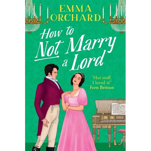 How to Not Marry a Lord