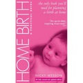 Home Birth: A Practical Guide