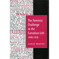 The Feminist Challenge to the Canadian Left, 1900-1918