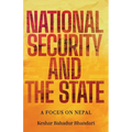 National Security and the State: A Focus on Nepal