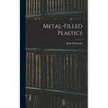 Metal-filled Plastics