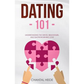 Dating 101: Understanding The Drives, Behaviours, And Emotions Behind Love