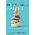 Reimagining Balance