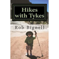 Hikes with Tykes: A Practical Guide to Day Hiking with Kids