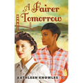 A Fairer Tomorrow