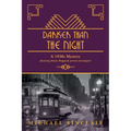 Darker Than The Night