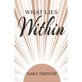 What lies within