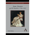 Jane Austen and Her Readers, 1786-1945