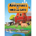 The Adventures of Milo and Gato