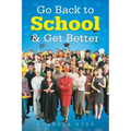 Go Back to School & Get Better