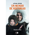 Un Mundo de Historias / A World of Stories