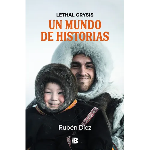 Un Mundo de Historias / A World of Stories