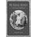On Colfax Avenue: A Victorian Childhood