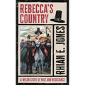 Rebecca's Country: A Welsh Story of Riot and Resistance