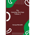 The Amazing Marriage - Volume 2