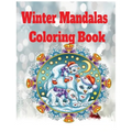 Winter mandalas coloring book: fun winter coloring book for kids and adults coloring pages included.