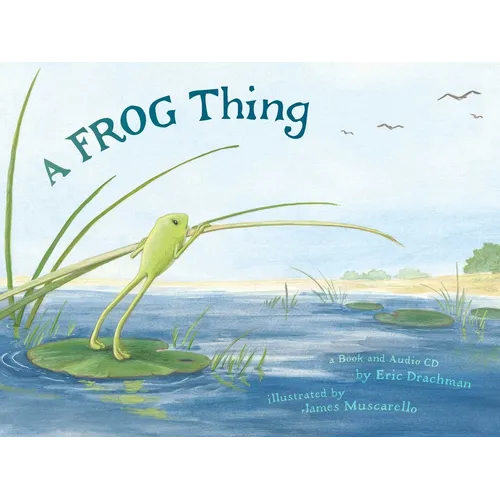 A Frog Thing [With CD]