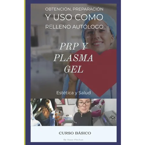 Curso Básico de PRP y Plasma Gel: Capacitación en Estética facial, Plasma Rico en Plaquetas y Plasma gel