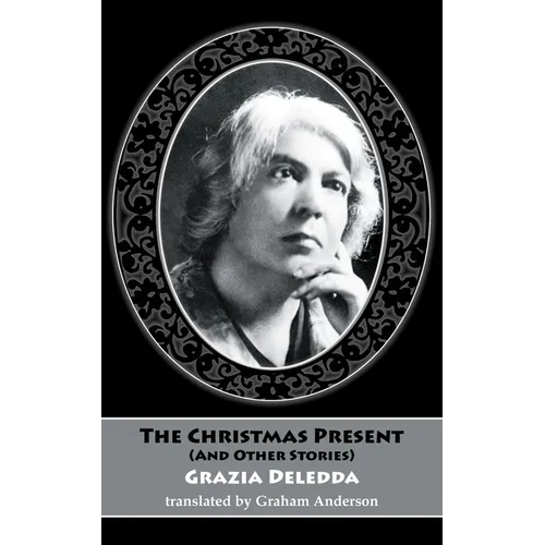 The Christmas Present and Other Stories