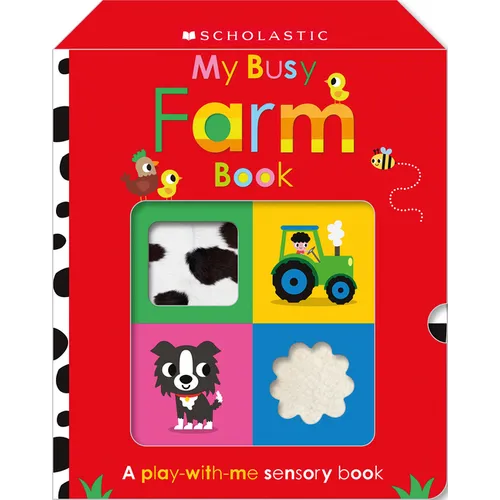 My Busy Farm Book: Scholastic Early Learners (Touch and Explore)