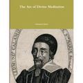 The Art of Divine Meditation