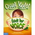 Quiet Violet Finds Her Voice