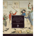 The Broadview Anthology of Restoration and Eighteenth-Century Drama - Second Edition