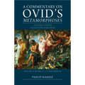 A Commentary on Ovid's Metamorphoses: Volume 3, Books 13-15 and Indices