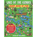 Lake of the Ozarks Giant Book of Fun: Coloring Pages, Games, Activity Pages, Journal Pages, and special Lake of the Ozarks memories!