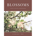 Blossoms: Stories, Articles, & Photographs