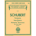 Fantasias, Impromptus, Moments Musicaux: Schirmer Library of Classics Volume 75 Piano Solo